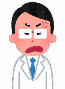 ワイ、医者に怒鳴られてしまったんだがｗｗｗｗｗ